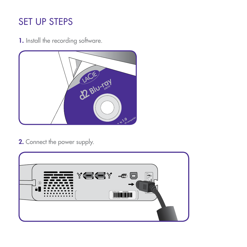 Set up steps, Install the recording software, Connect the power supply | LaCie d2 Blu-ray User Manual | Page 4 / 16