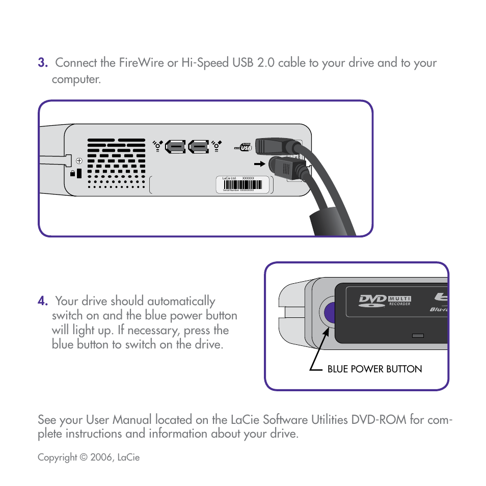 Copyright © 2006, lacie, Blue power button | LaCie d2 Blu-ray User Manual | Page 5 / 16