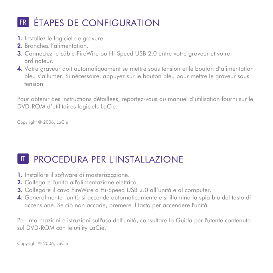 Étapes de configuration, Procedura per l'installazione | LaCie d2 Blu-ray User Manual | Page 6 / 16
