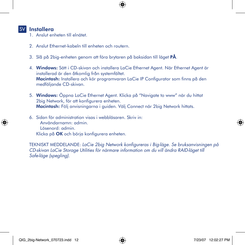 Installera | LaCie 2big network User Manual | Page 12 / 24