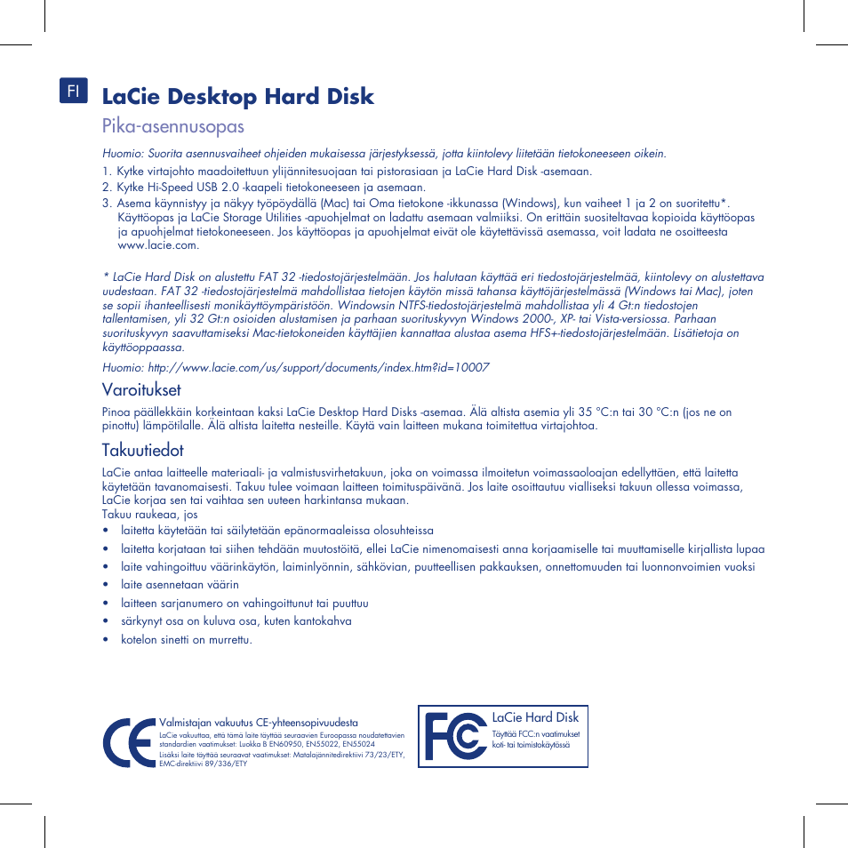 Lacie desktop hard disk, Pika-asennusopas, Varoitukset | Takuutiedot | LaCie Computer Drive User Manual | Page 13 / 22