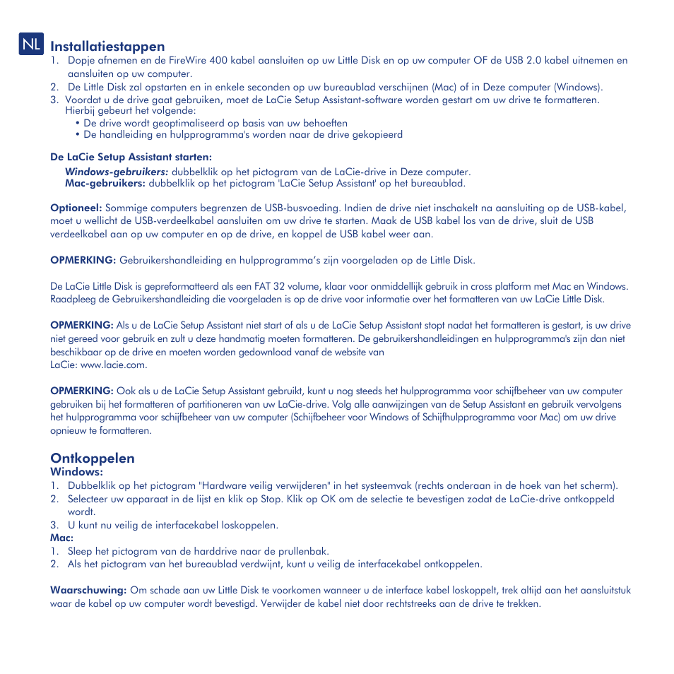 Installatiestappen, Ontkoppelen, Voorzorgsmaatregelen en garantie | LaCie Little Disk User Manual | Page 14 / 40