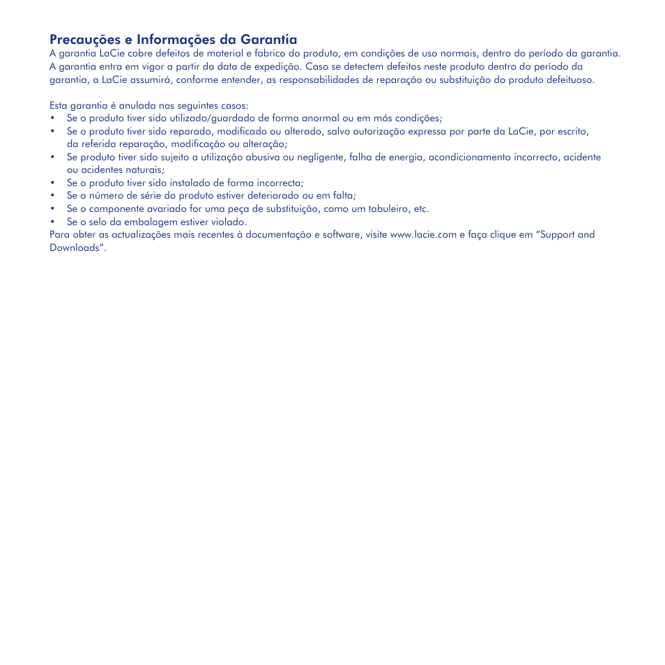 Procedimento de instalação, Desligar, Precauções e informações da garantia | LaCie Little Disk User Manual | Page 17 / 40