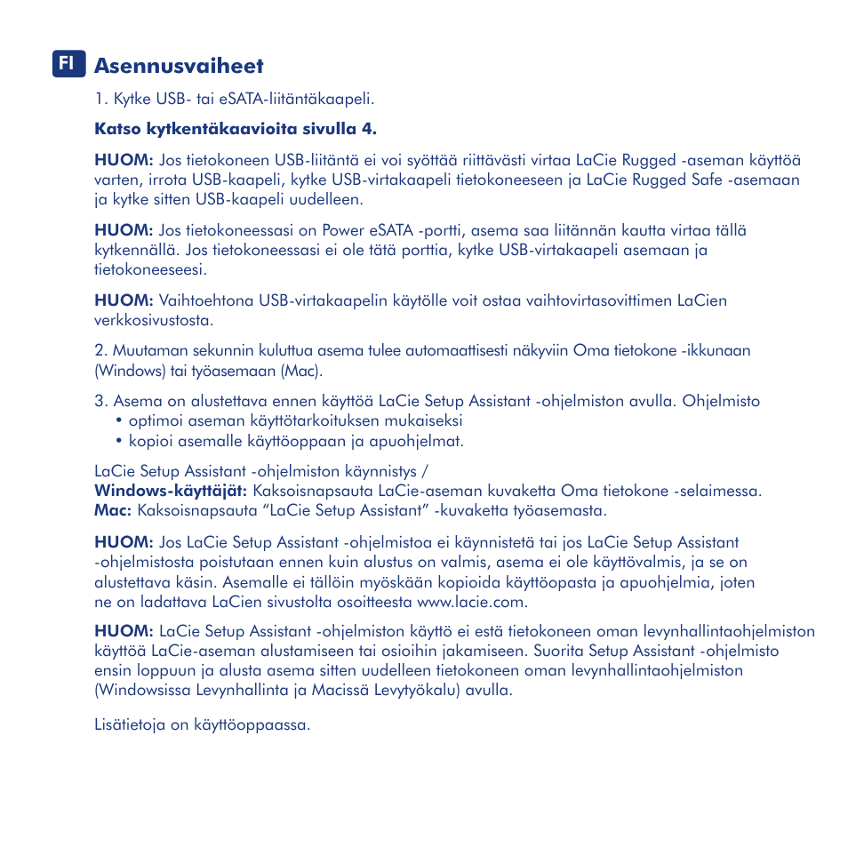 Asennusvaiheet | LaCie Rugged eSata User Manual | Page 15 / 24