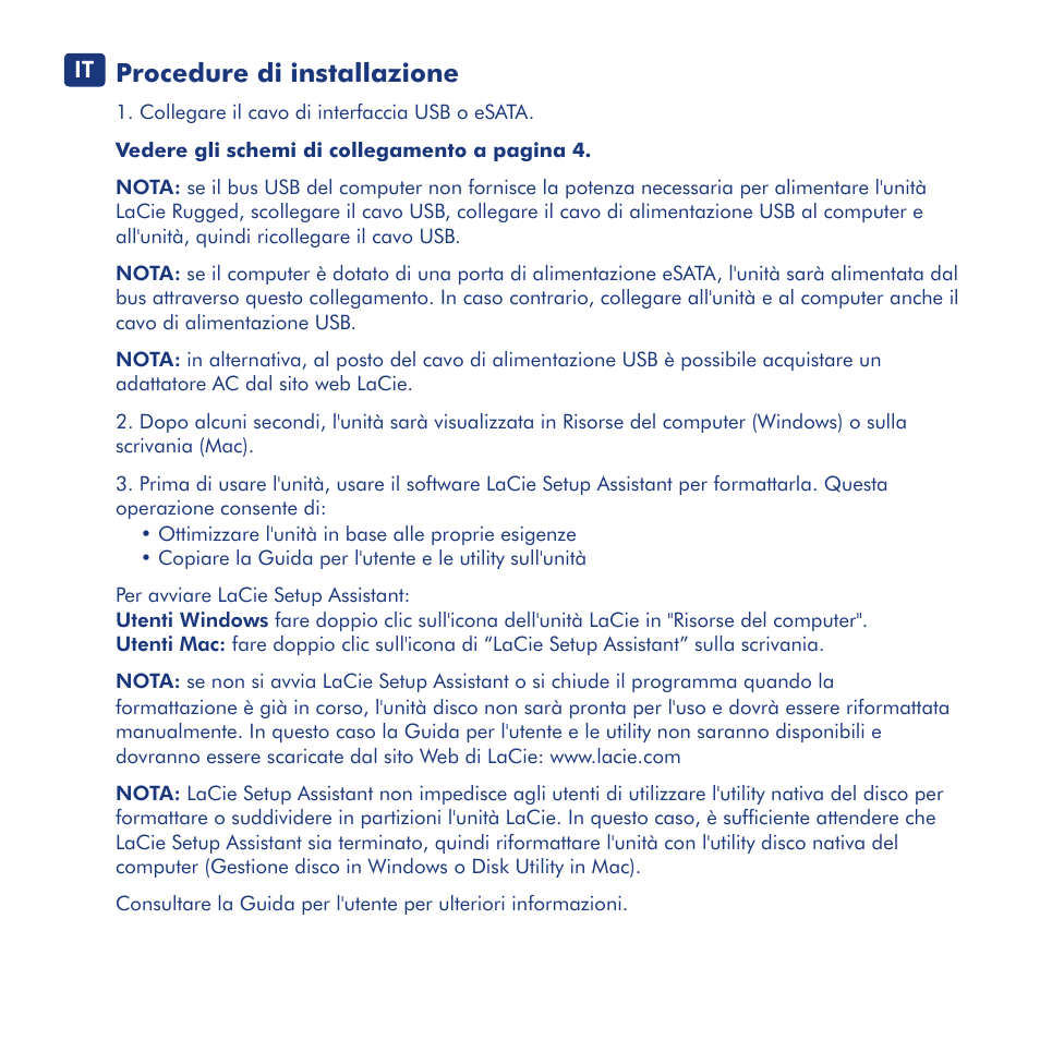 Procedure di installazione | LaCie Rugged eSata User Manual | Page 8 / 24