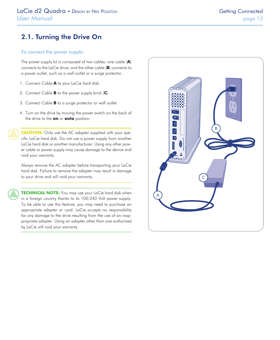 Turning the drive on, Lacie d2 quadra, User manual | LaCie FireWire 800 User Manual | Page 13 / 40