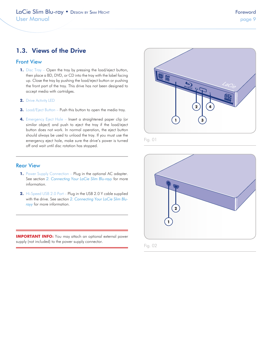 Views of the drive, Lacie slim blu-ray, User manual | LaCie Slim Blu-ray User Manual | Page 9 / 28
