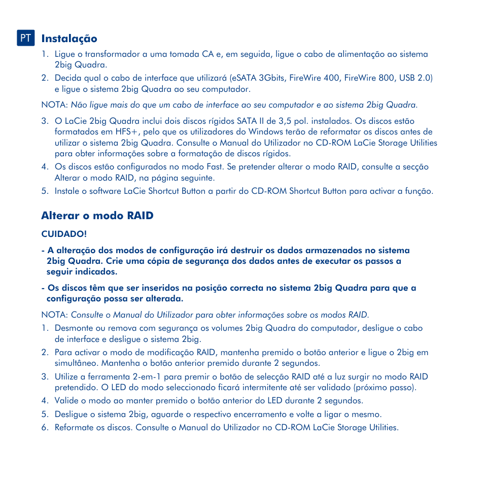 Instalação, Alterar o modo raid, Installation | Ändra raid-läge | LaCie 2big Quadra User Manual | Page 12 / 24