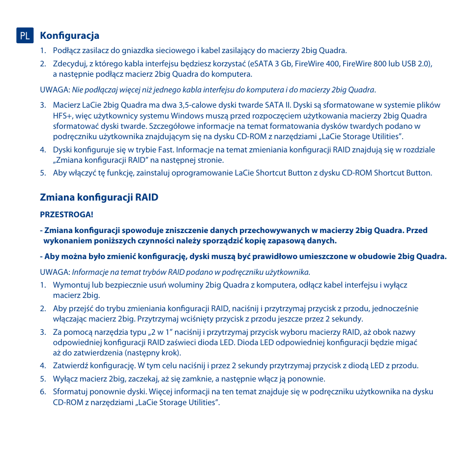 Konfiguracja, Zmiana konfiguracji raid, Установка | Изменение режима raid | LaCie 2big Quadra User Manual | Page 16 / 24