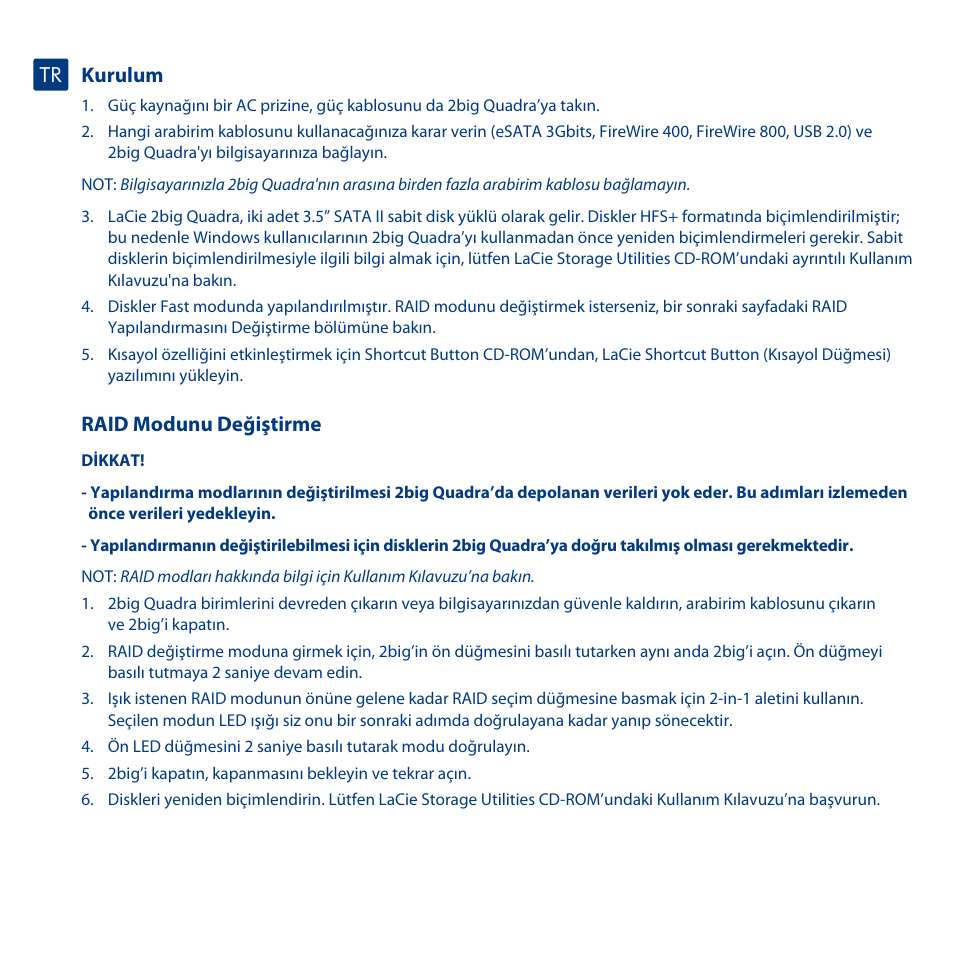 Kurulum, Raid modunu değiştirme | LaCie 2big Quadra User Manual | Page 22 / 24
