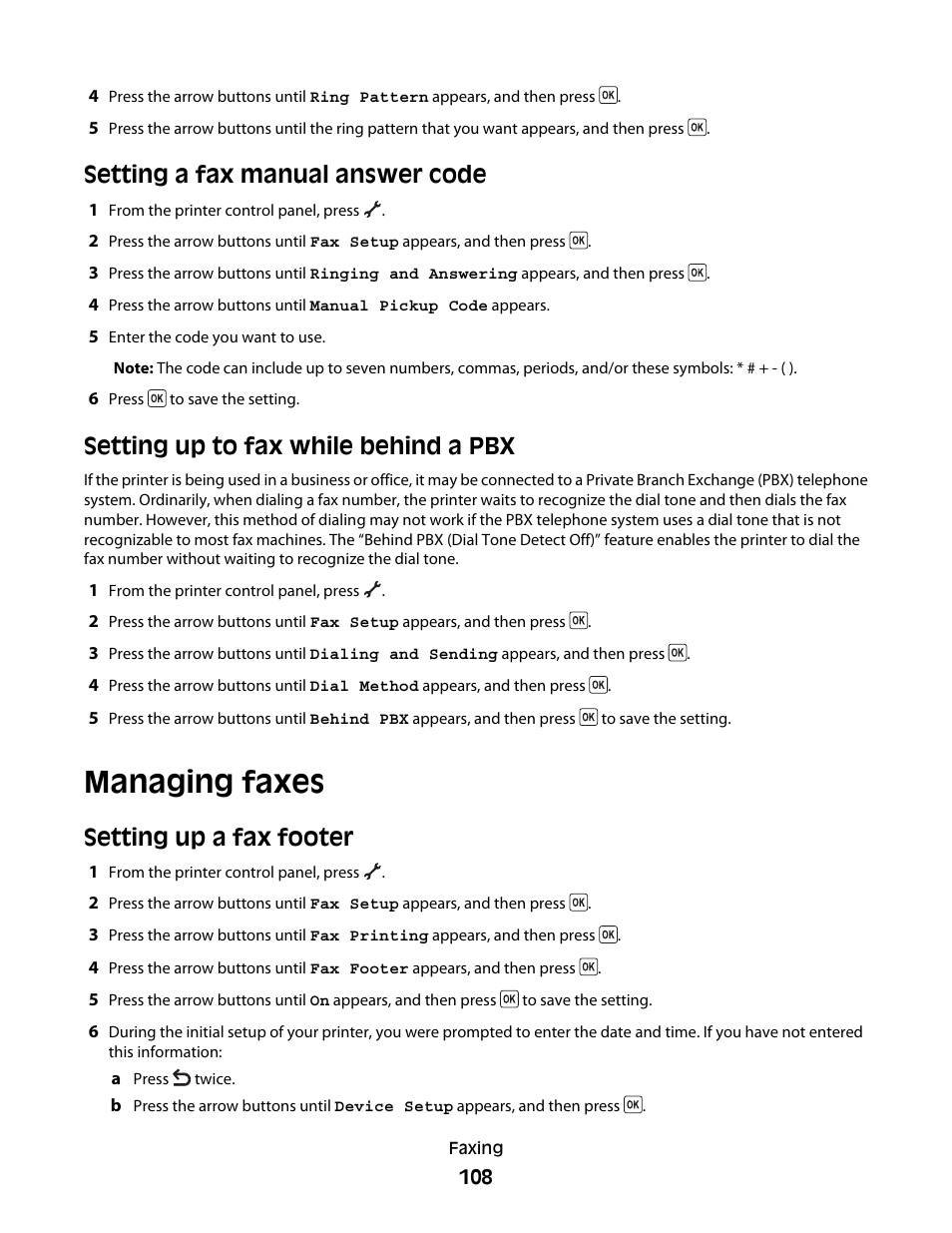 Setting a fax manual answer code, Setting up to fax while behind a pbx, Managing faxes | Setting up a fax footer | Lexmark 5600 Series User Manual | Page 108 / 173