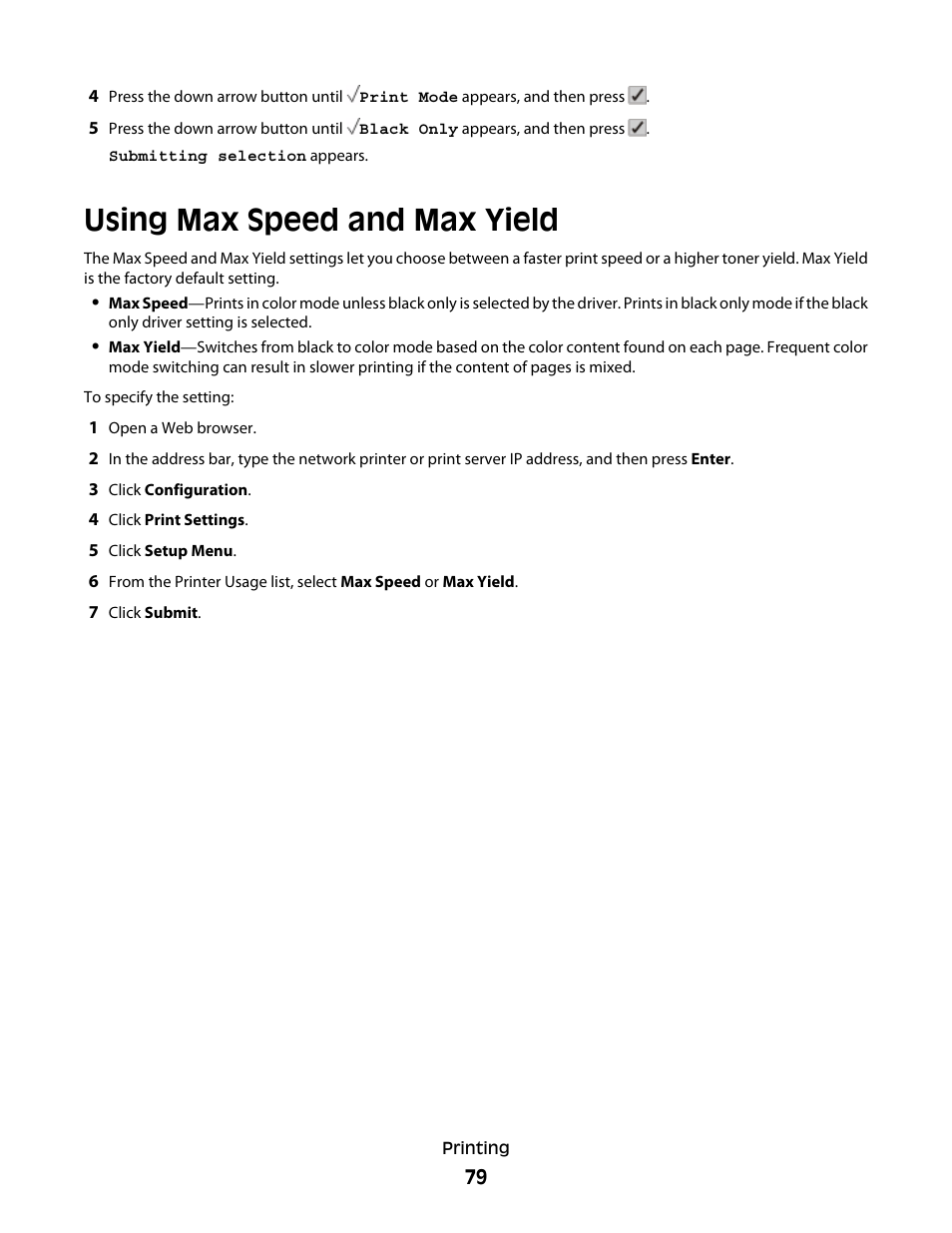 Using max speed and max yield | Lexmark 280 User Manual | Page 79 / 217