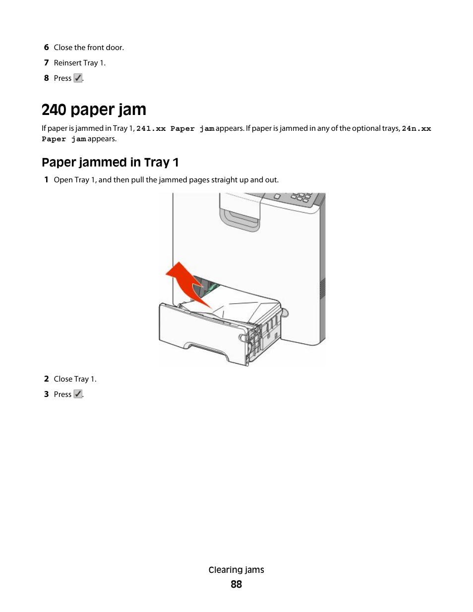 240 paper jam, Paper jammed in tray 1 | Lexmark 280 User Manual | Page 88 / 217
