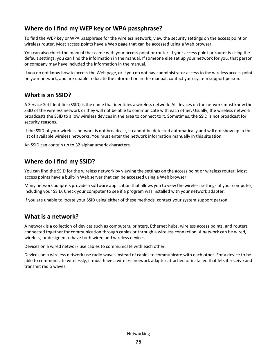 Where do i find my wep key or wpa passphrase, What is an ssid, Where do i find my ssid | What is a network | Lexmark 101 User Manual | Page 75 / 144