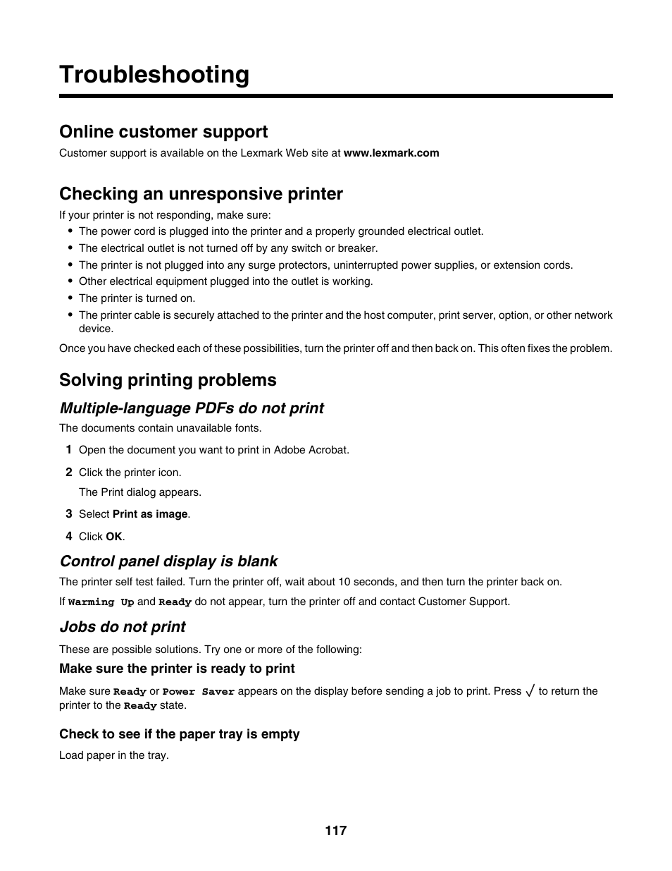 Troubleshooting, Online customer support, Checking an unresponsive printer | Solving printing problems, Multiple-language pdfs do not print, Control panel display is blank, Jobs do not print | Lexmark X500N User Manual | Page 117 / 150
