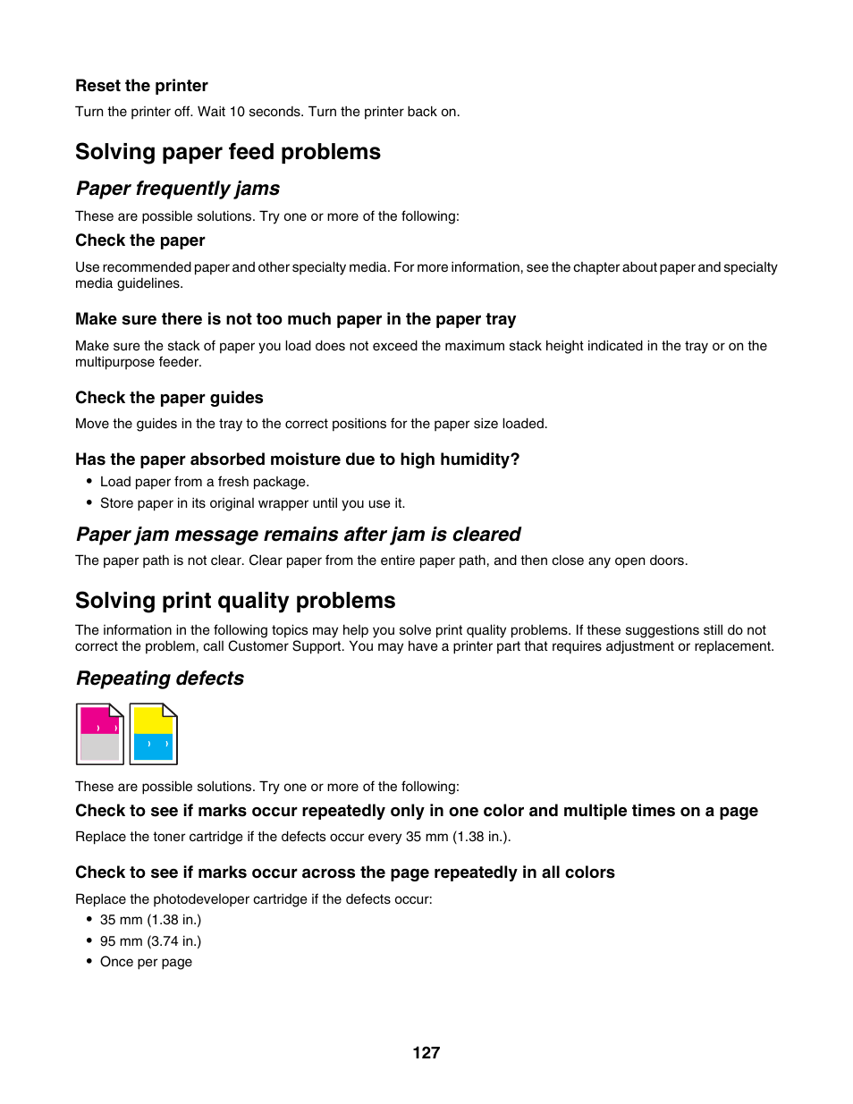 Solving paper feed problems, Paper frequently jams, Paper jam message remains after jam is cleared | Solving print quality problems, Repeating defects | Lexmark X500N User Manual | Page 127 / 150