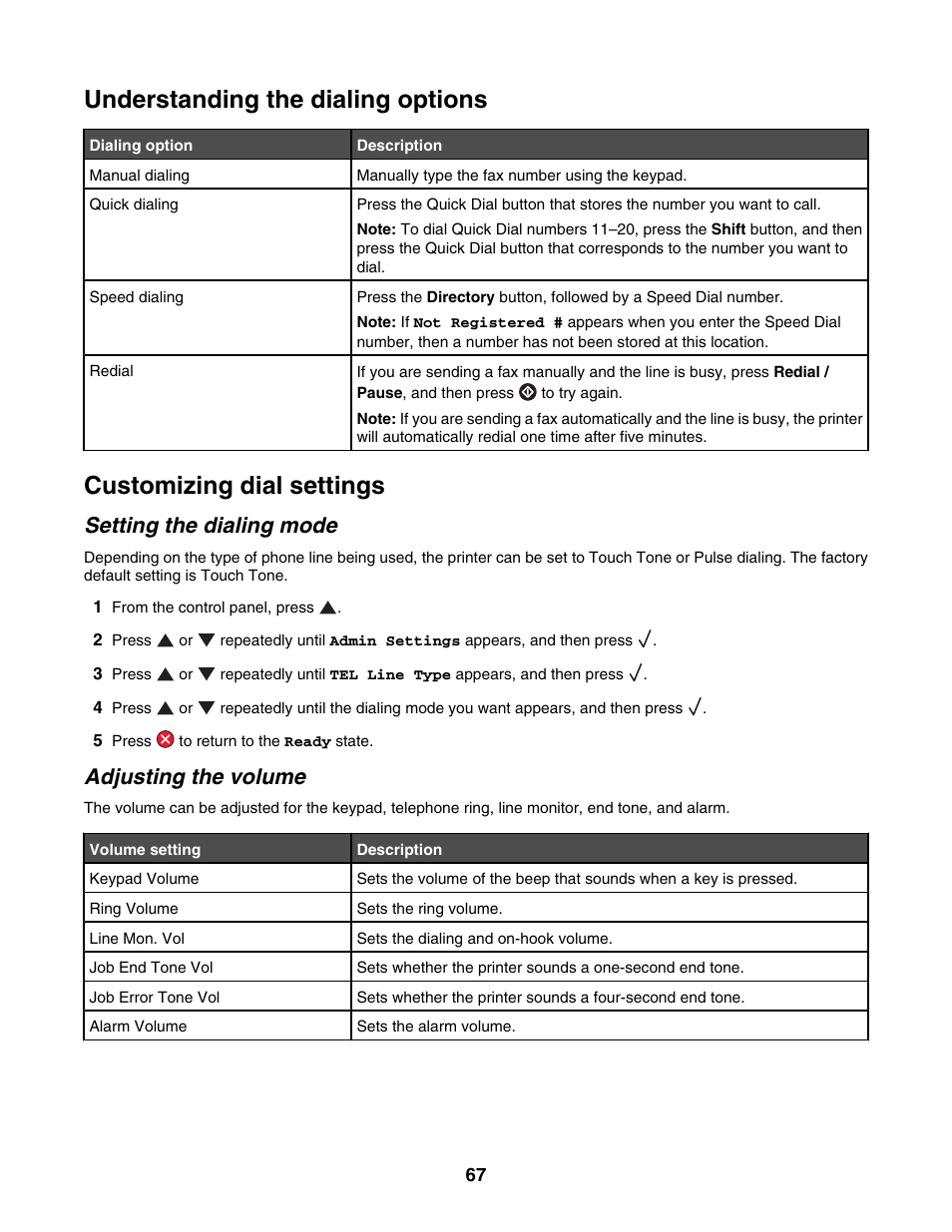 Understanding the dialing options, Customizing dial settings, Setting the dialing mode | Adjusting the volume | Lexmark X500N User Manual | Page 67 / 150