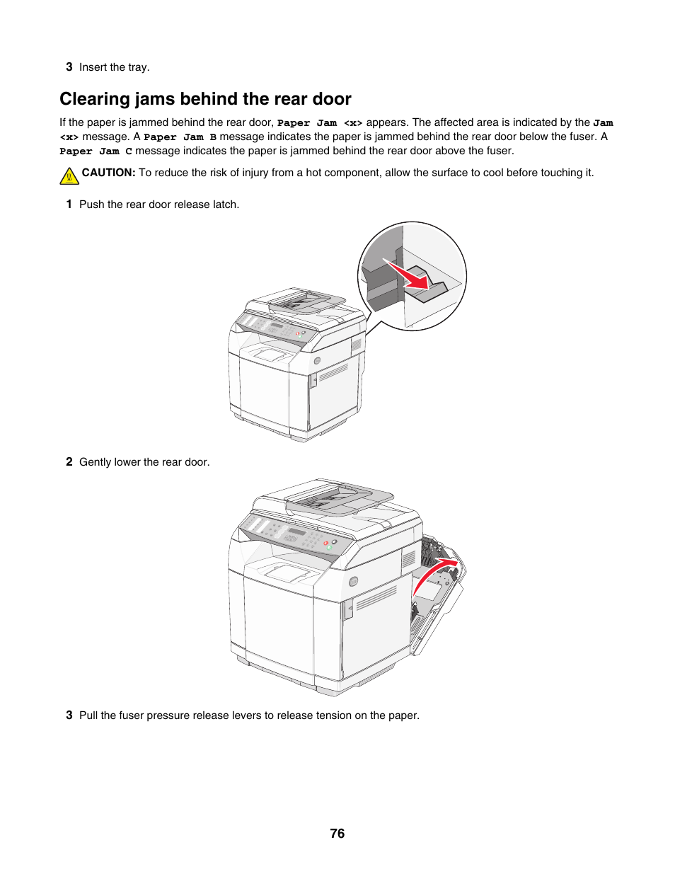 Clearing jams behind the rear door | Lexmark X500N User Manual | Page 76 / 150