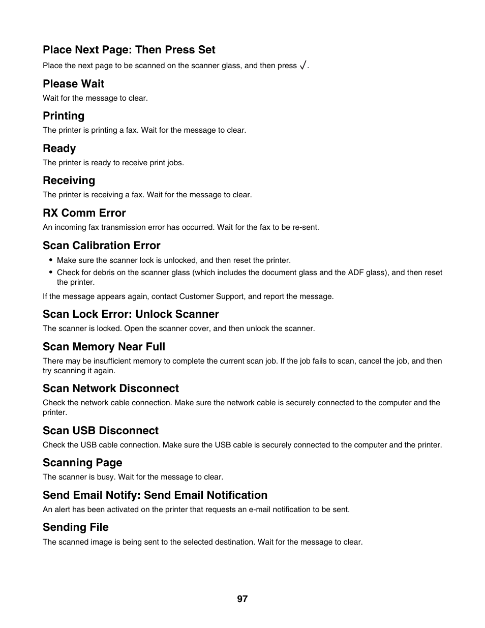 Please wait, Printing, Ready | Receiving, Rx comm error, Scan calibration error, Scan lock error: unlock scanner, Scan memory near full, Scan network disconnect, Scan usb disconnect | Lexmark X500N User Manual | Page 97 / 150