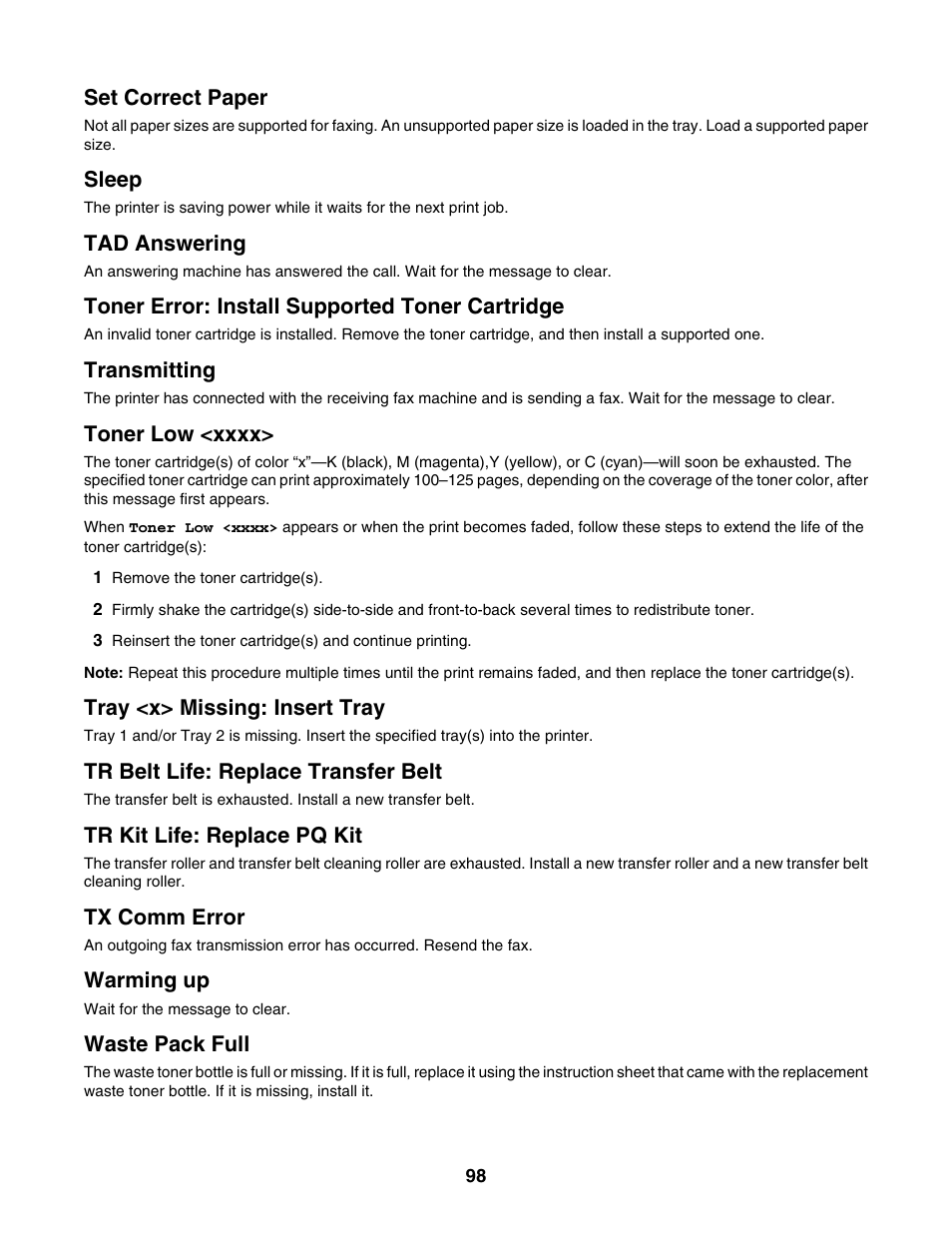 Set correct paper, Sleep, Tad answering | Toner error: install supported toner cartridge, Transmitting, Toner low <xxxx, Tray <x> missing: insert tray, Tr belt life: replace transfer belt, Tr kit life: replace pq kit, Tx comm error | Lexmark X500N User Manual | Page 98 / 150