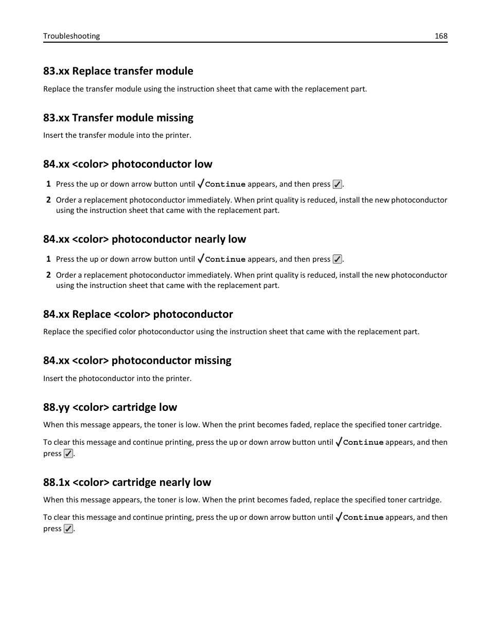 Xx replace transfer module, Xx transfer module missing, Xx <color> photoconductor low | Xx <color> photoconductor nearly low, Xx replace <color> photoconductor, Xx <color> photoconductor missing, Yy <color> cartridge low, 1x <color> cartridge nearly low | Lexmark 410 User Manual | Page 168 / 213