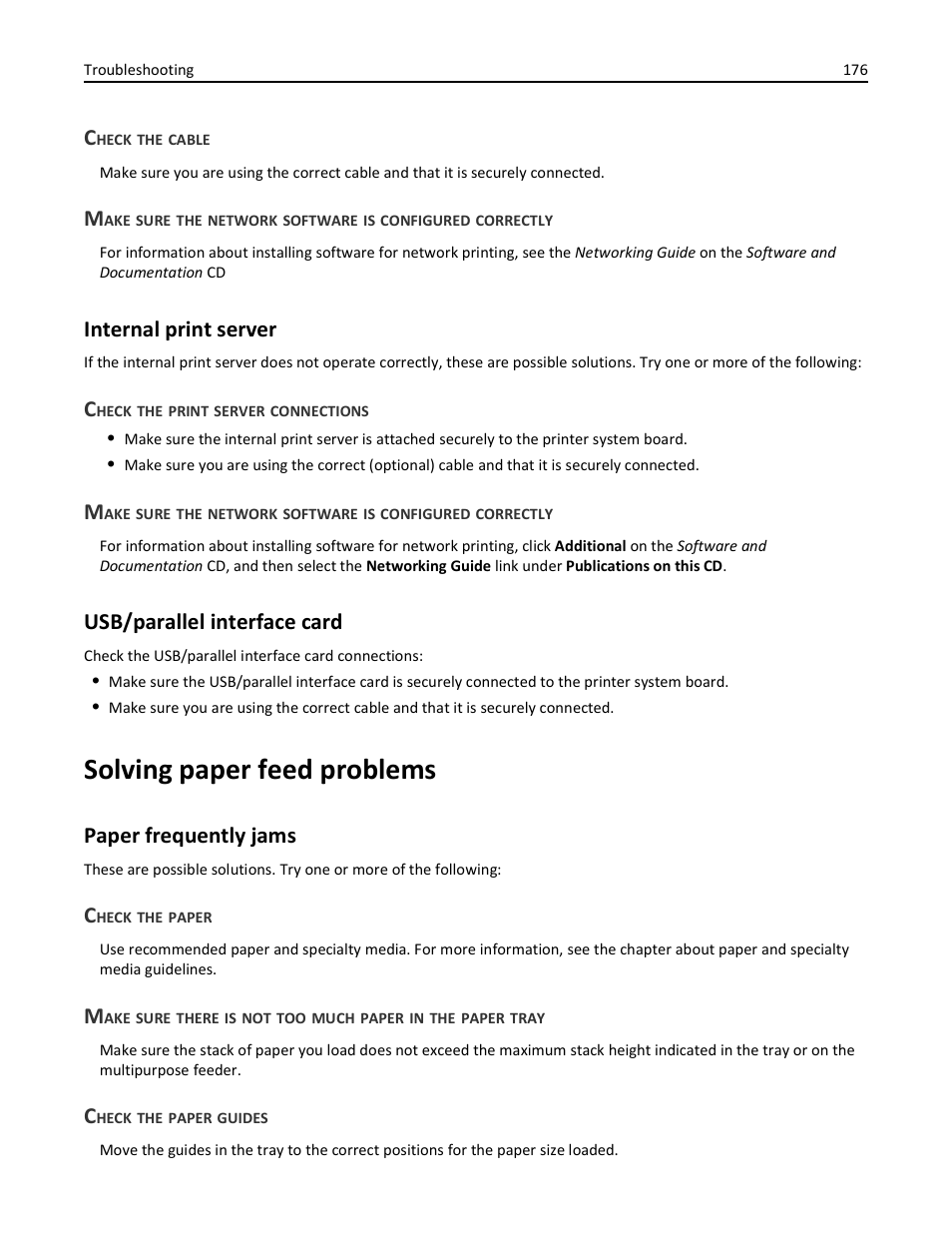 Check the cable, Internal print server, Check the print server connections | Usb/parallel interface card, Solving paper feed problems, Paper frequently jams, Check the paper, Check the paper guides | Lexmark 410 User Manual | Page 176 / 213