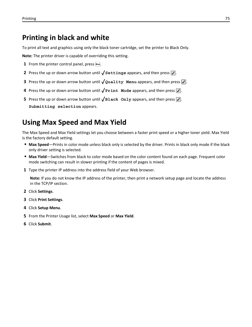 Printing in black and white, Using max speed and max yield | Lexmark 410 User Manual | Page 75 / 213