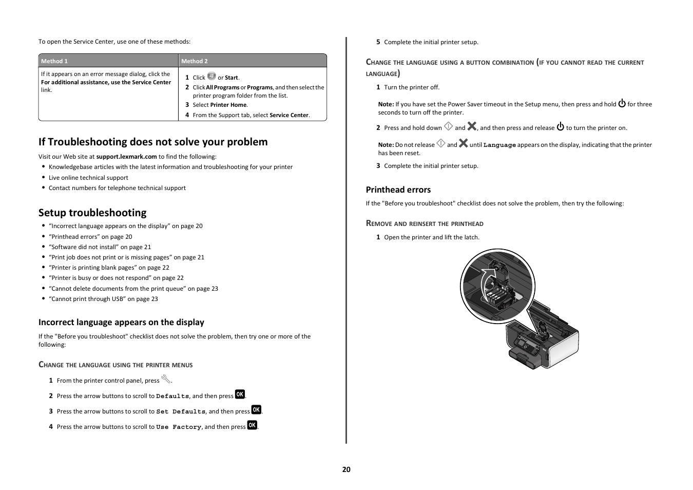 If troubleshooting does not solve your problem, Setup troubleshooting, Incorrect language appears on the display | Printhead errors | Lexmark PRO700 User Manual | Page 20 / 24