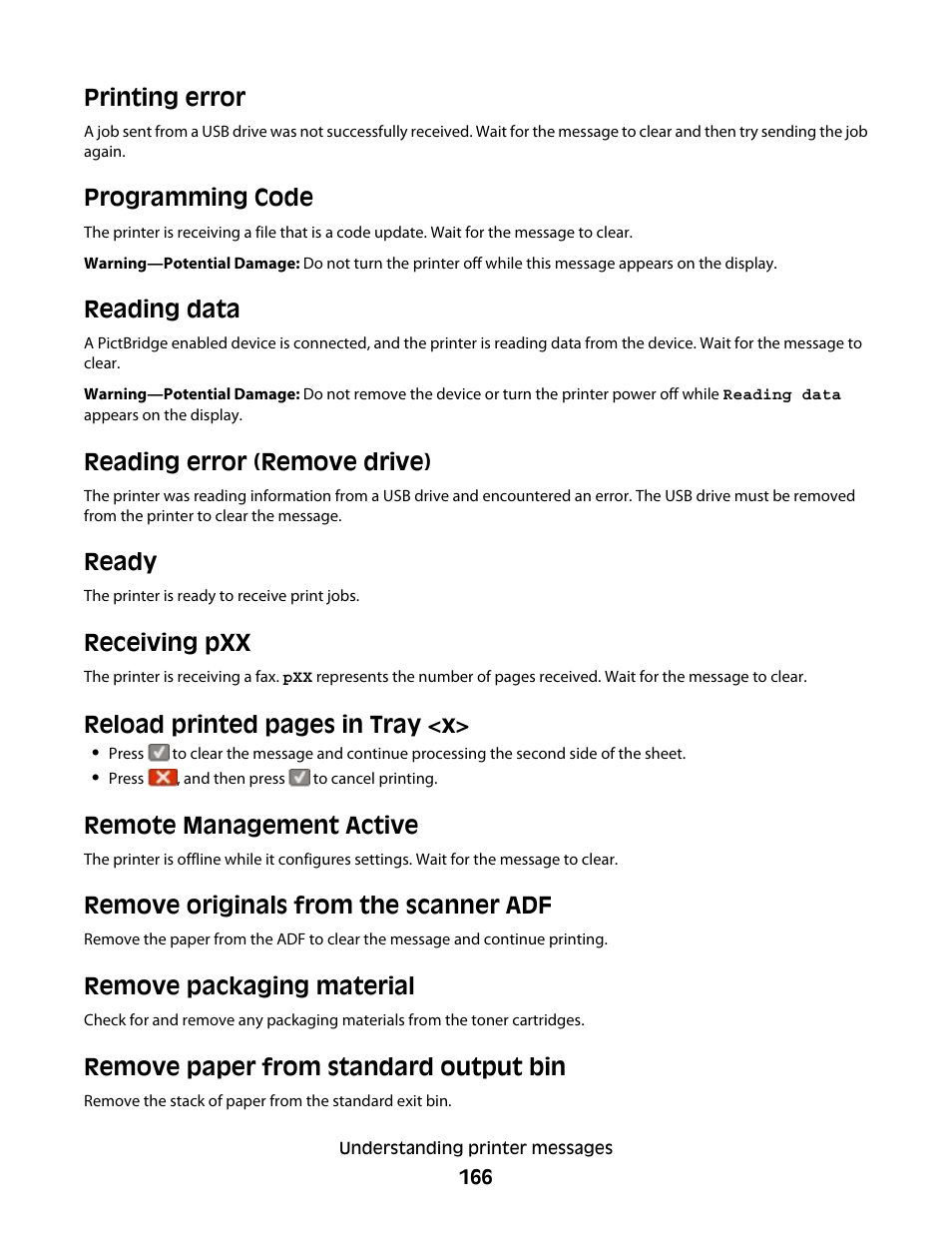 Printing error, Programming code, Reading data | Reading error (remove drive), Ready, Receiving pxx, Remote management active, Remove originals from the scanner adf, Remove packaging material, Remove paper from standard output bin | Lexmark 382 User Manual | Page 166 / 258