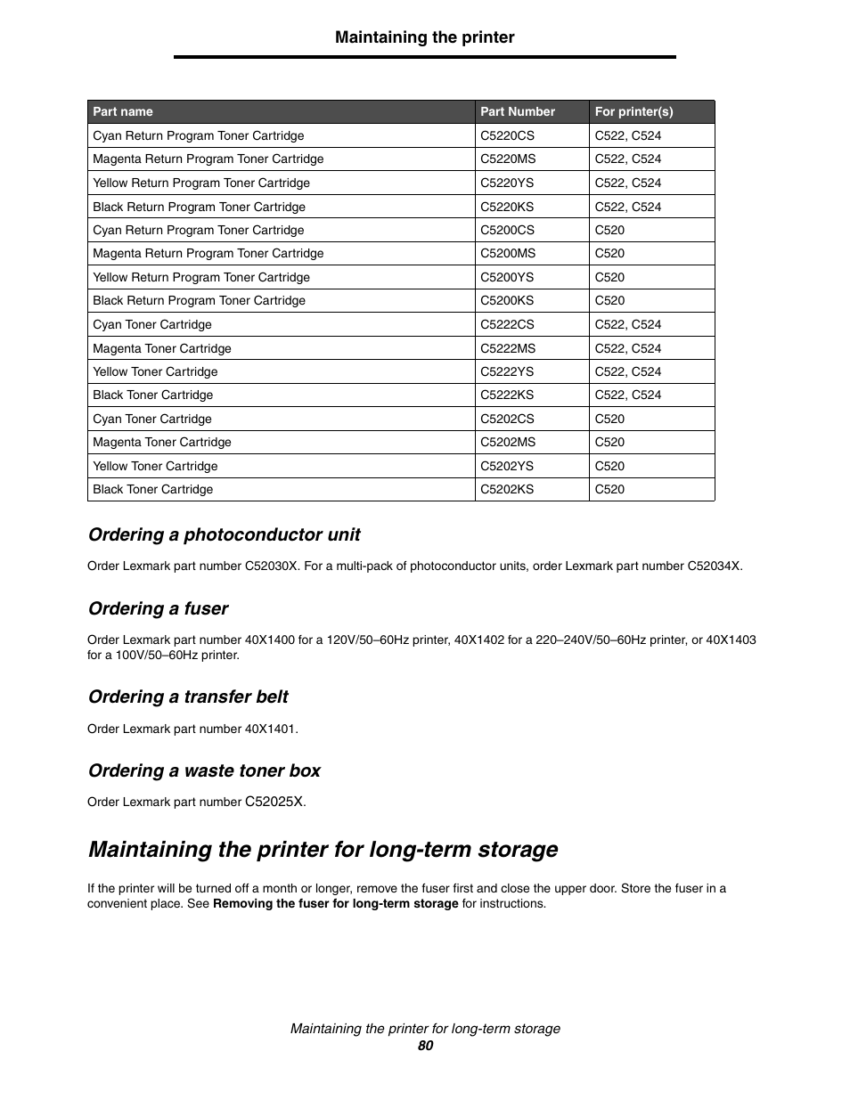Ordering a photoconductor unit, Ordering a fuser, Ordering a transfer belt | Ordering a waste toner box, Maintaining the printer for long-term storage | Lexmark C522 User Manual | Page 80 / 146