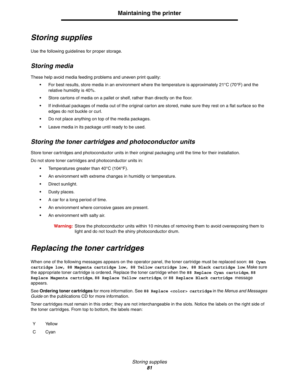 Storing supplies, Storing media, Replacing the toner cartridges | Lexmark C522 User Manual | Page 81 / 146