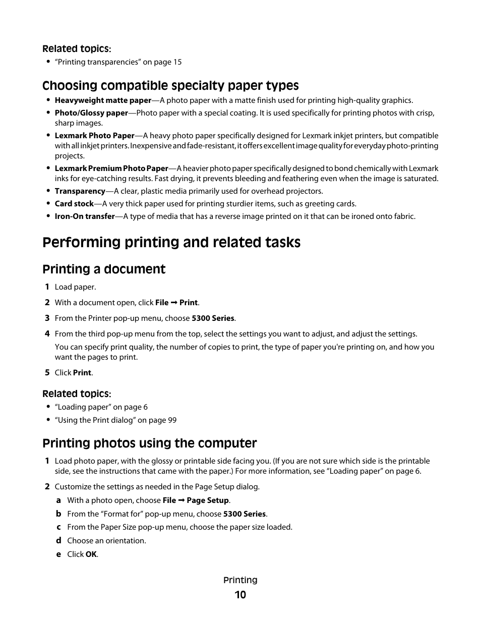 Choosing compatible specialty paper types, Performing printing and related tasks, Printing a document | Printing photos using the computer | Lexmark 5300 User Manual | Page 10 / 179