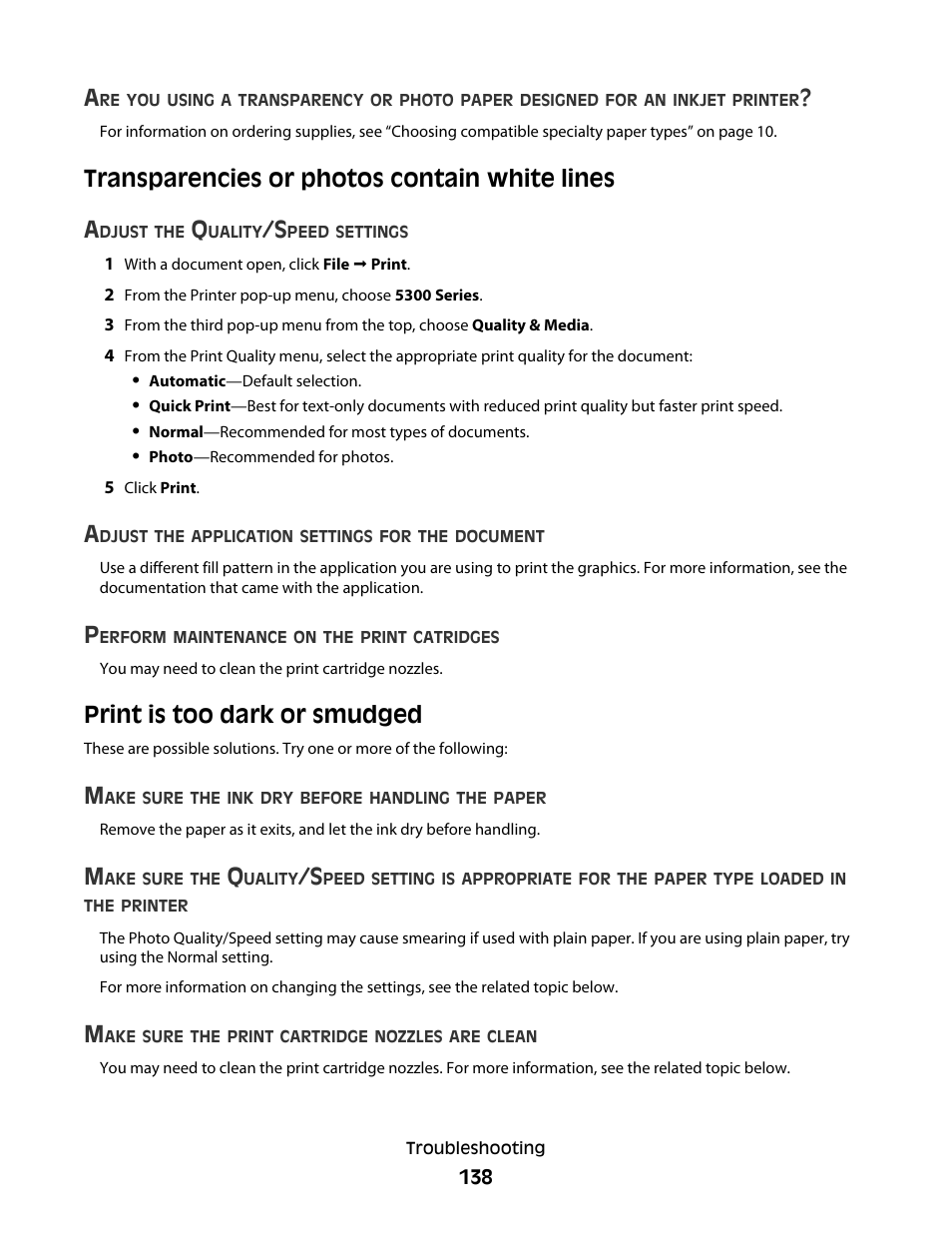 Transparencies or photos contain white lines, Print is too dark or smudged, Transparencies or photos contain white lines a | Lexmark 5300 User Manual | Page 138 / 179