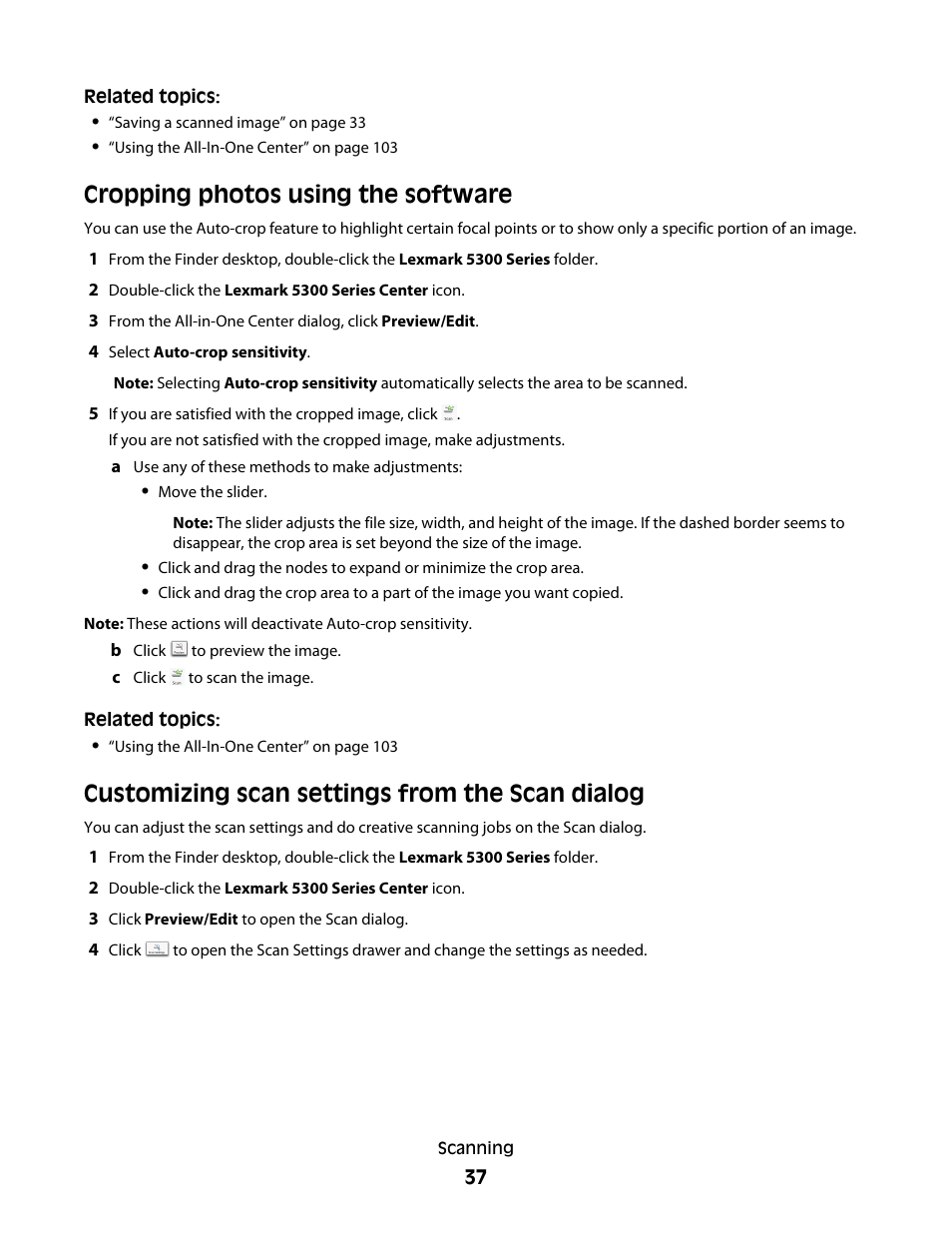 Cropping photos using the software, Customizing scan settings from the scan dialog | Lexmark 5300 User Manual | Page 37 / 179