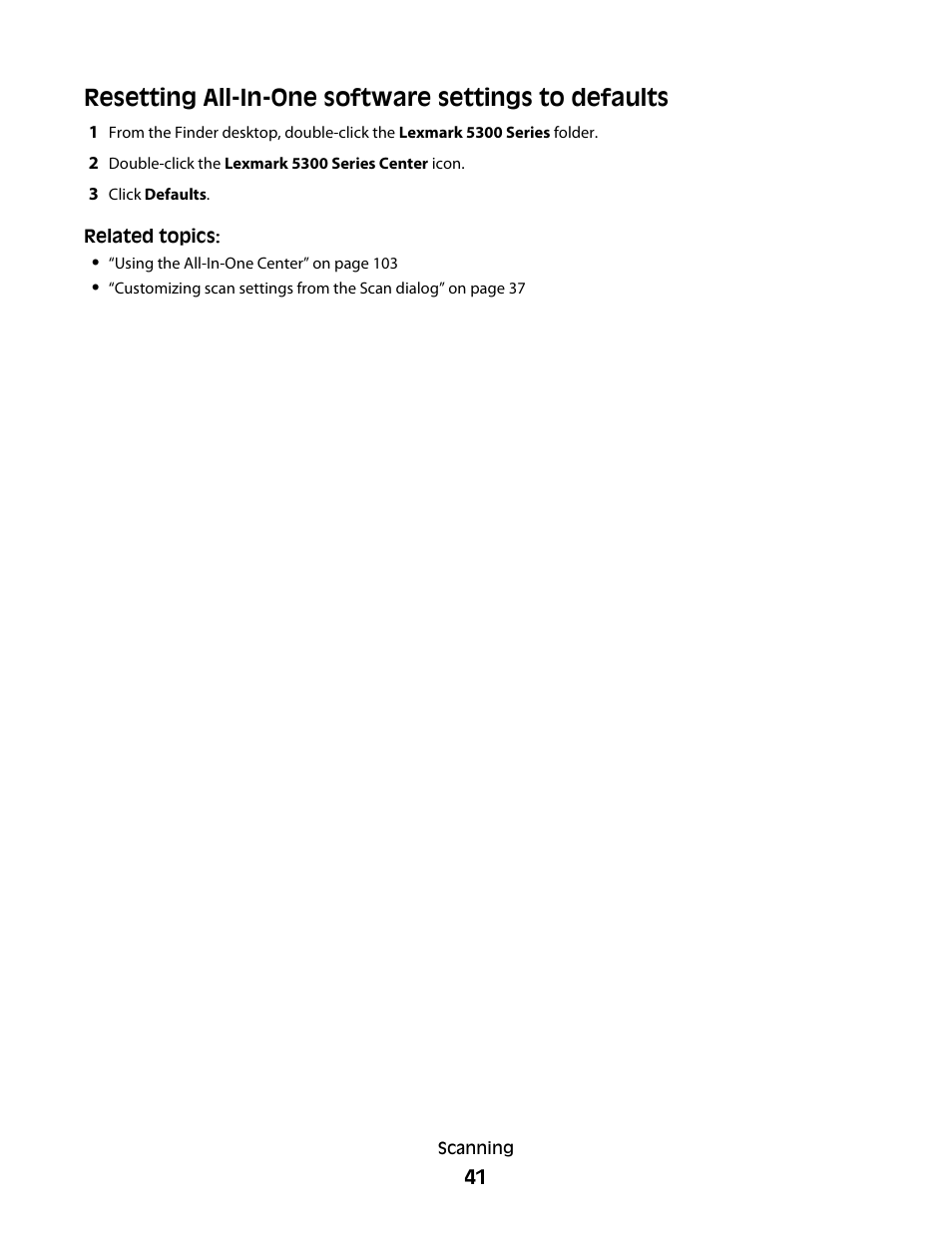 Resetting all-in-one software settings to defaults | Lexmark 5300 User Manual | Page 41 / 179