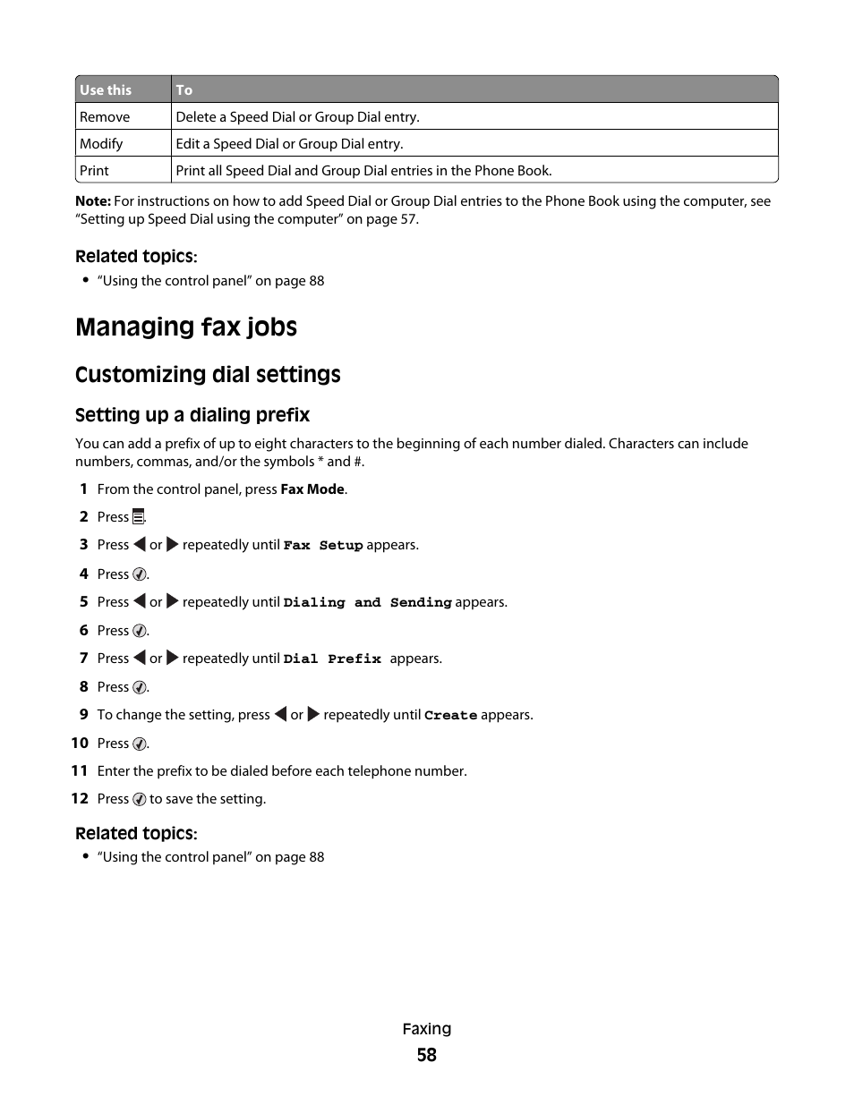 Managing fax jobs, Customizing dial settings | Lexmark 5300 User Manual | Page 58 / 179