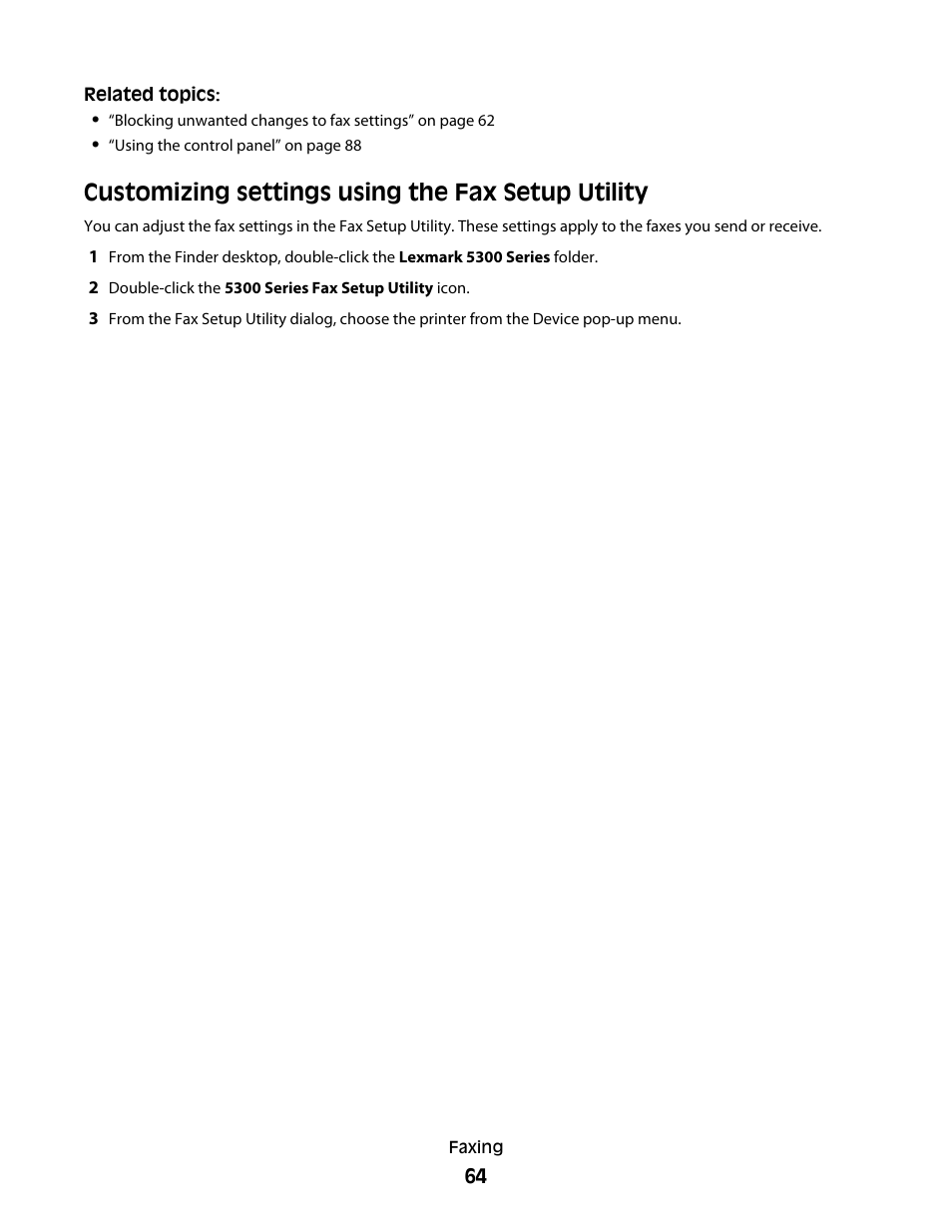 Customizing settings using the fax setup utility | Lexmark 5300 User Manual | Page 64 / 179