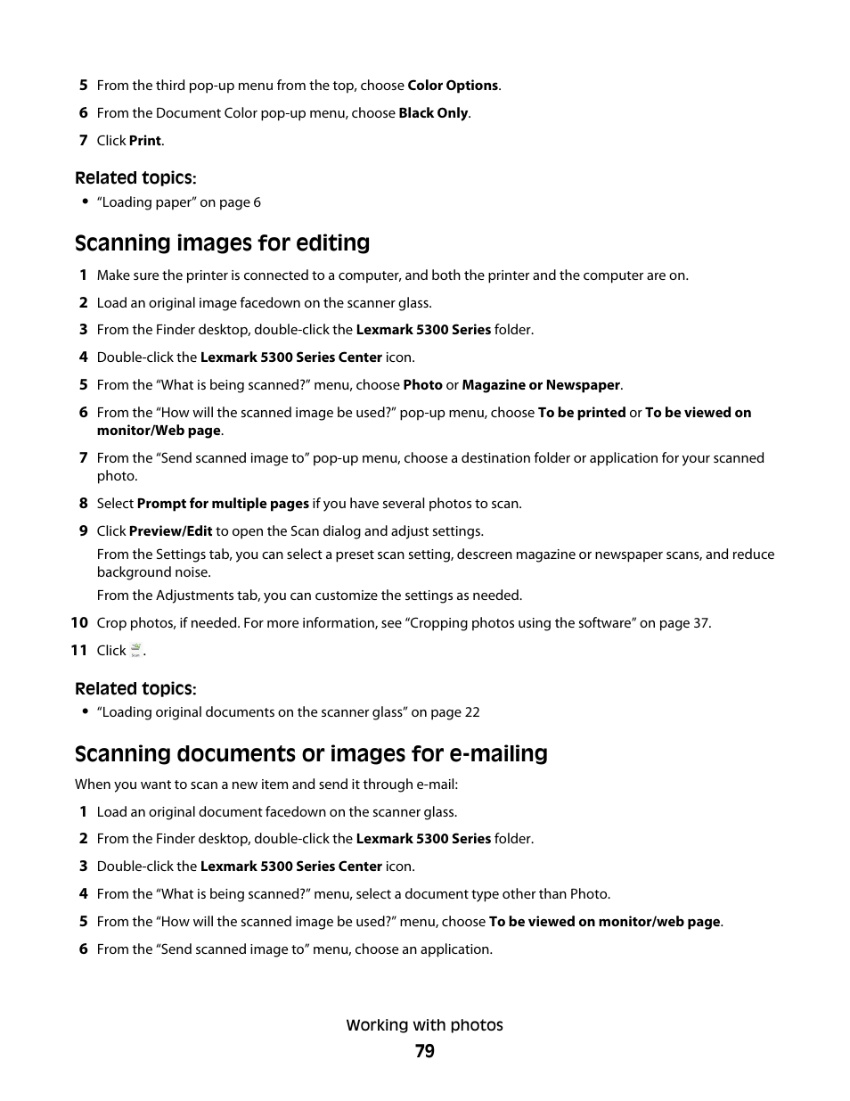 Scanning images for editing, Scanning documents or images for e-mailing | Lexmark 5300 User Manual | Page 79 / 179