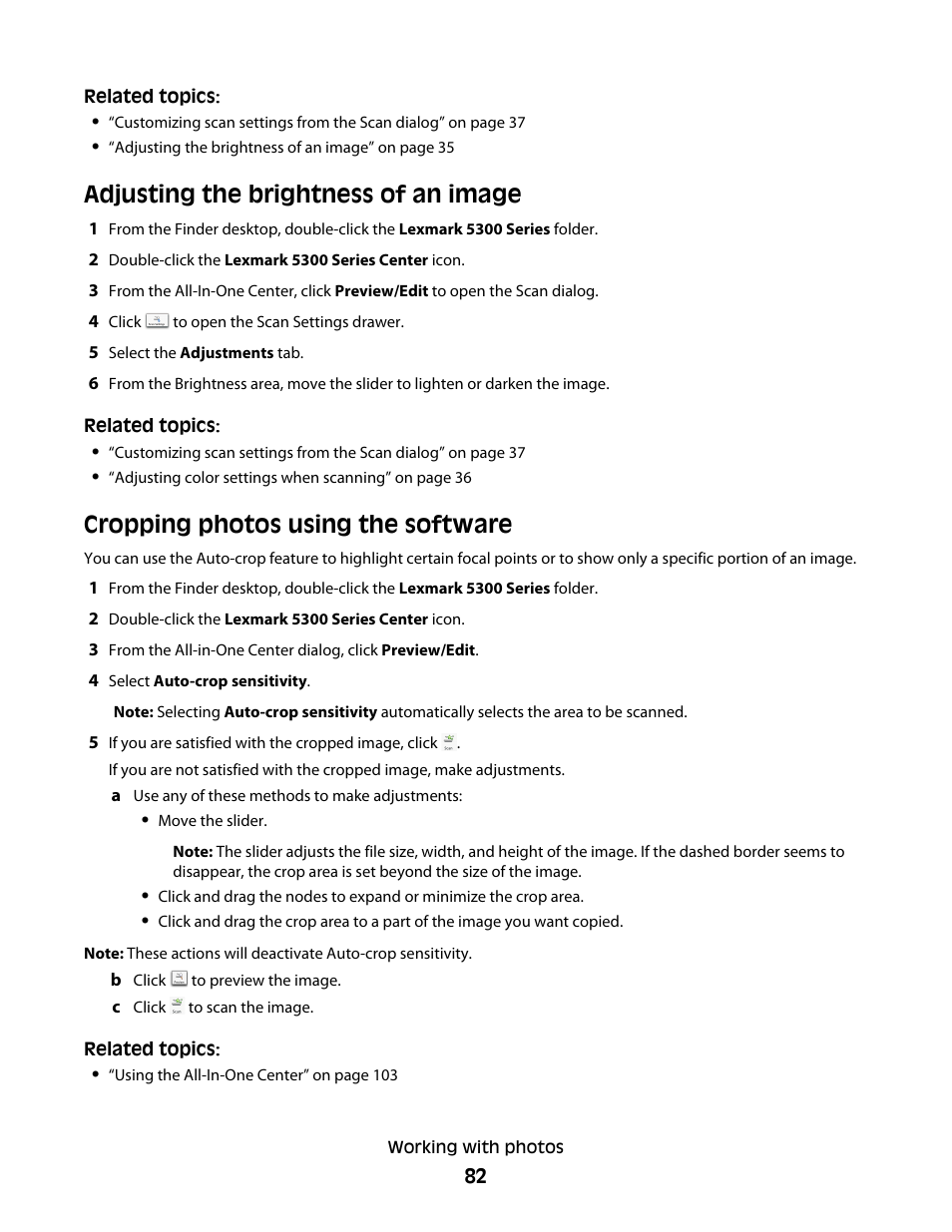 Adjusting the brightness of an image, Cropping photos using the software | Lexmark 5300 User Manual | Page 82 / 179