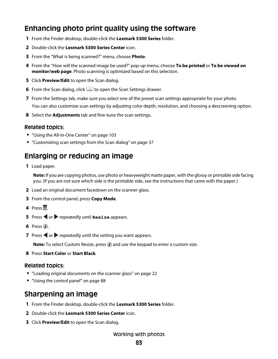 Enhancing photo print quality using the software, Enlarging or reducing an image, Sharpening an image | Lexmark 5300 User Manual | Page 83 / 179