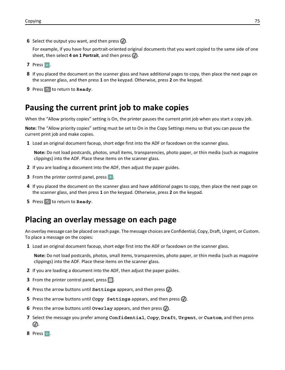 Pausing the current print job to make copies, Placing an overlay message on each page | Lexmark 436 User Manual | Page 75 / 235