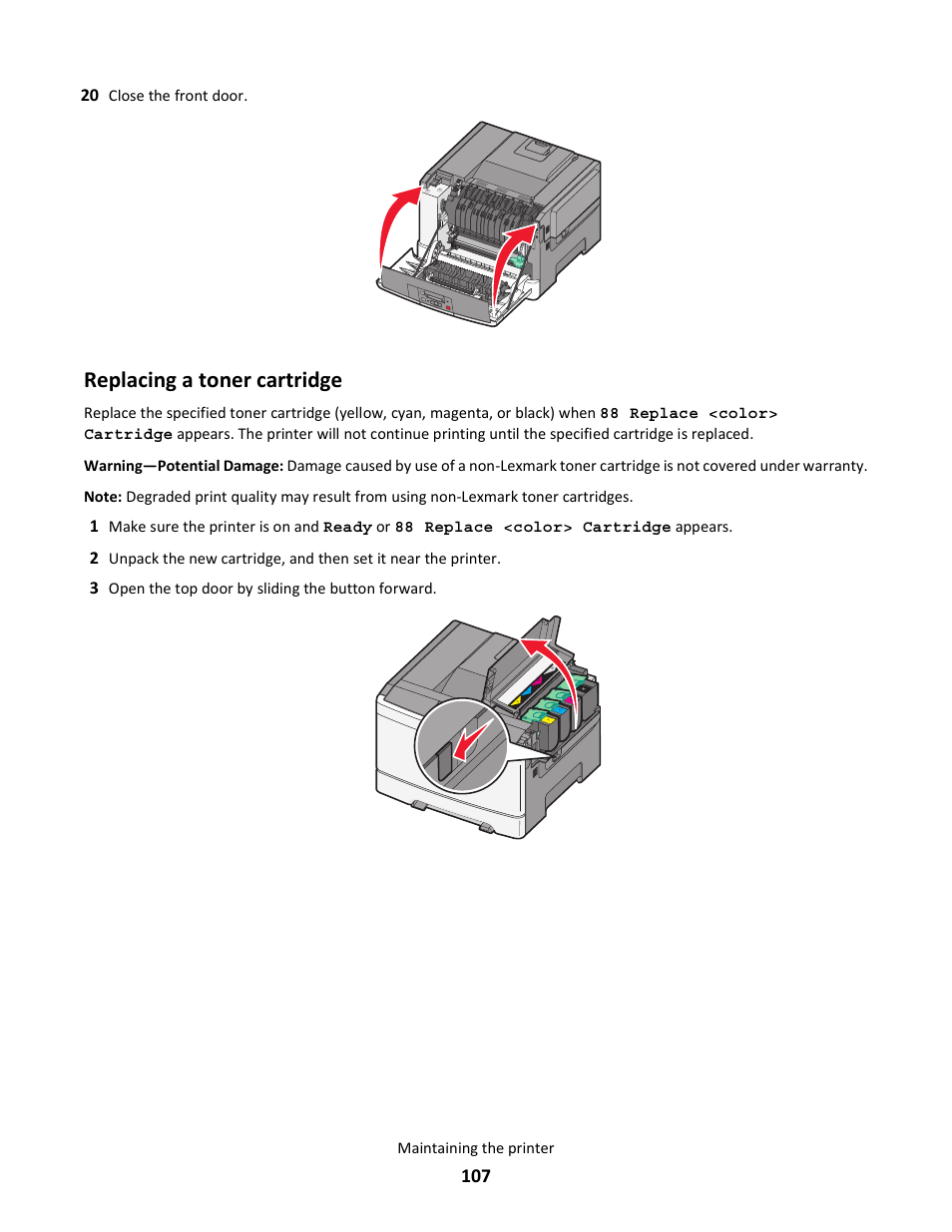 Replacing a toner cartridge, Close the front door, Open the top door by sliding the button forward | Maintaining the printer | Lexmark 5025 User Manual | Page 107 / 171