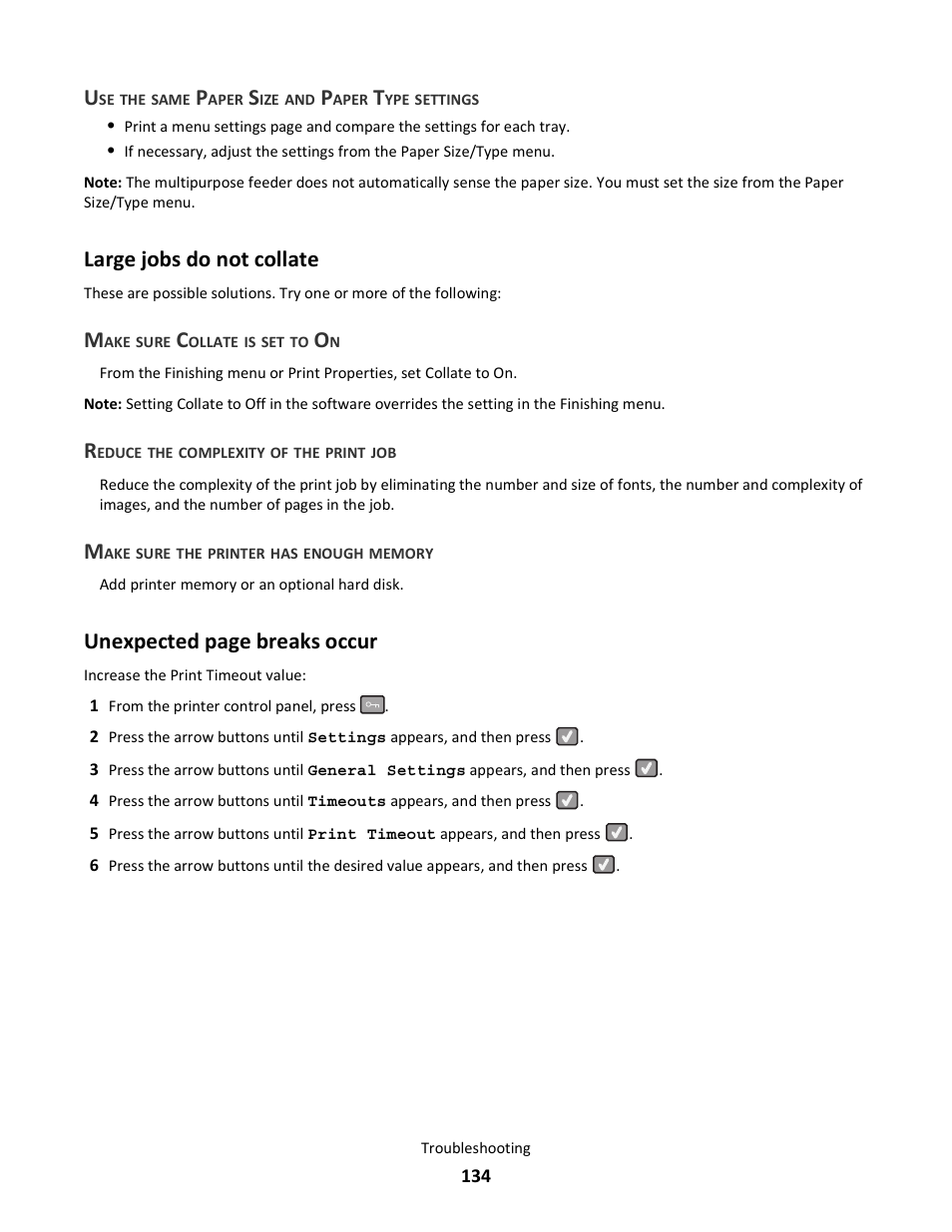 Use the same paper size and paper type settings, Large jobs do not collate, Make sure collate is set to on | Reduce the complexity of the print job, Make sure the printer has enough memory, Unexpected page breaks occur | Lexmark 5025 User Manual | Page 134 / 171
