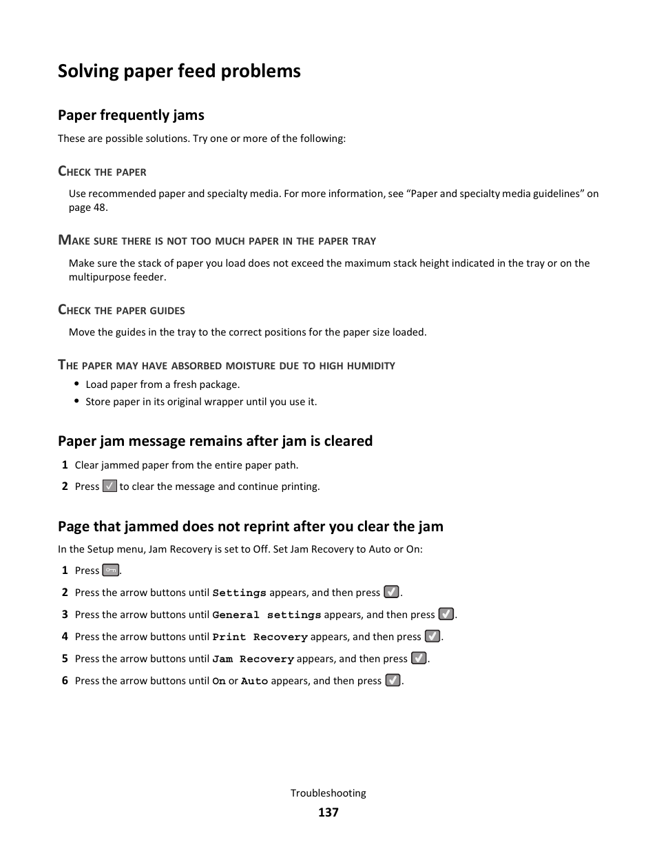 Solving paper feed problems, Paper frequently jams, Check the paper | Check the paper guides, Paper jam message remains after jam is cleared | Lexmark 5025 User Manual | Page 137 / 171