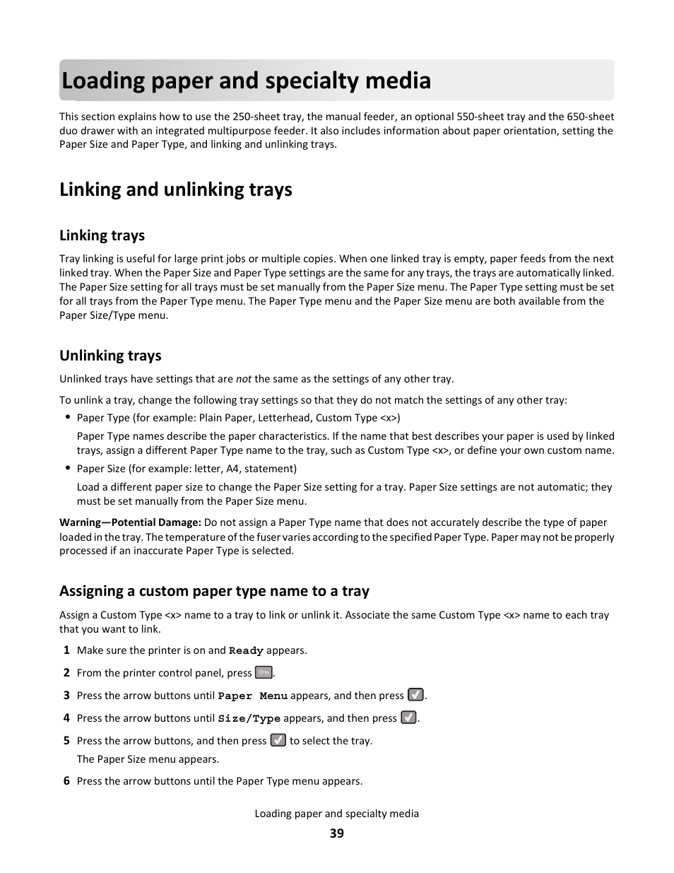 Loading paper and specialty media, Linking and unlinking trays, Linking trays | Unlinking trays, Assigning a custom paper type name to a tray | Lexmark 5025 User Manual | Page 39 / 171