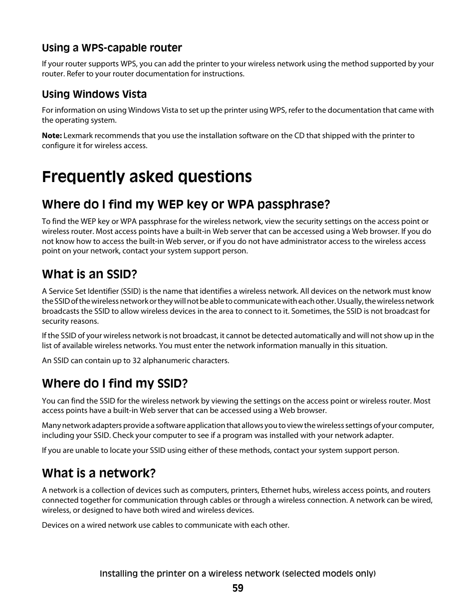 Frequently asked questions, Where do i find my wep key or wpa passphrase, What is an ssid | Where do i find my ssid, What is a network | Lexmark 7600 Series User Manual | Page 59 / 181