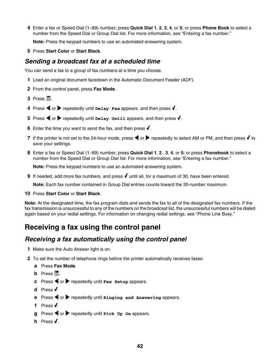 Sending a broadcast fax at a scheduled time, Receiving a fax using the control panel | Lexmark 5000 Series User Manual | Page 42 / 171