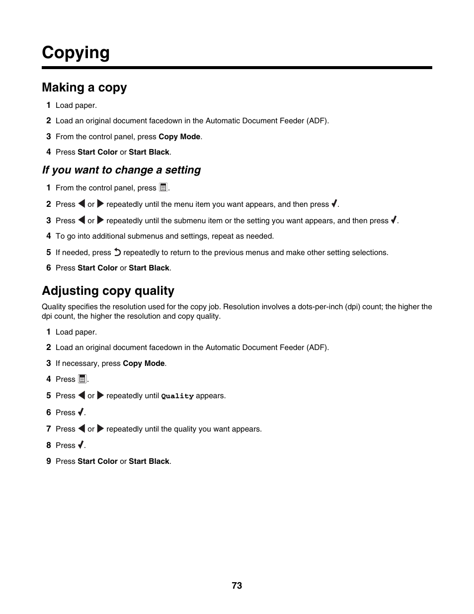 Copying, Making a copy, Adjusting copy quality | If you want to change a setting | Lexmark 5000 Series User Manual | Page 73 / 171