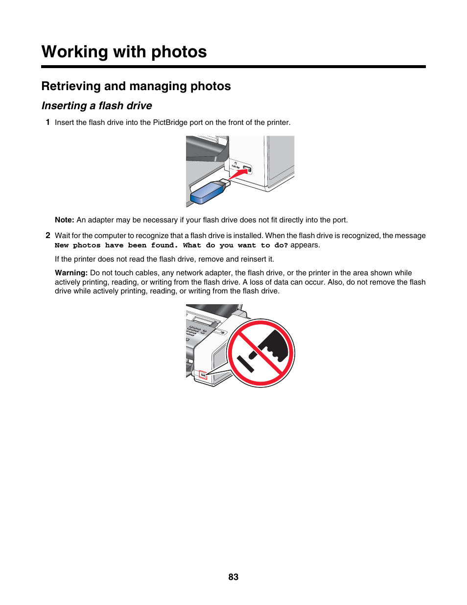 Working with photos, Retrieving and managing photos, Inserting a flash drive | Lexmark 5000 Series User Manual | Page 83 / 171