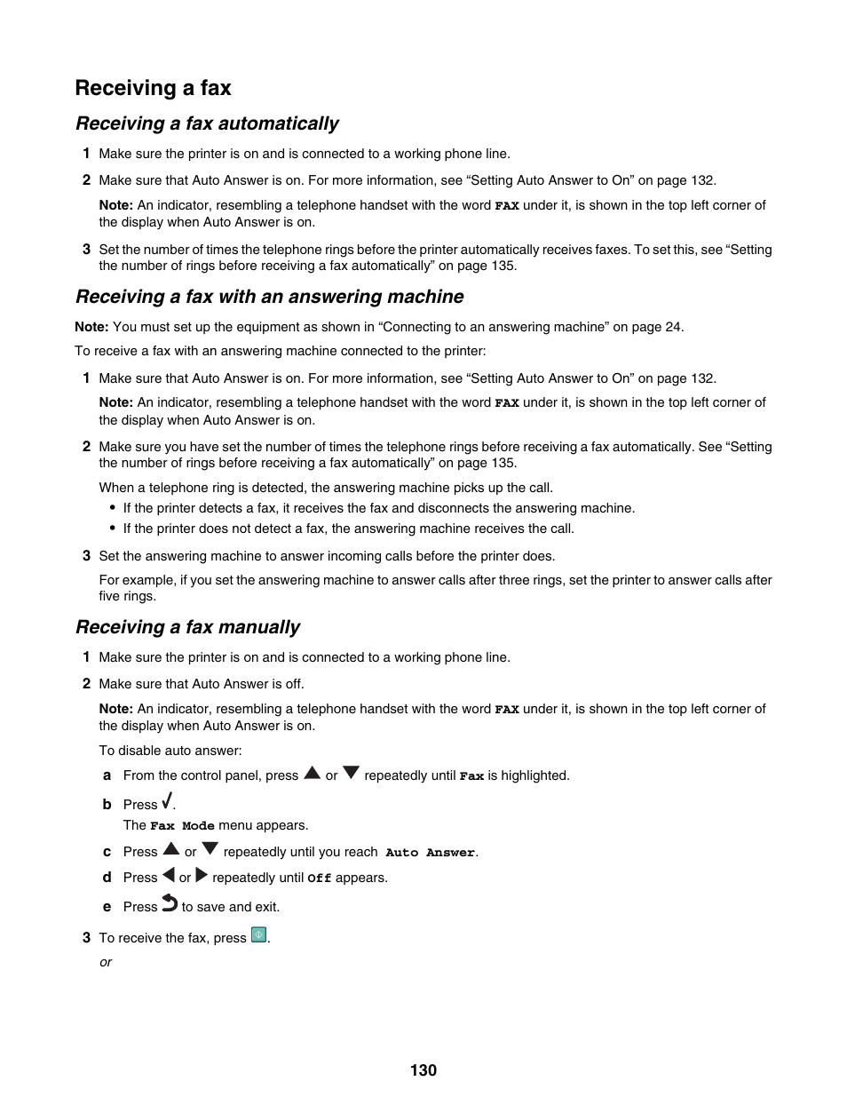 Receiving a fax, Receiving a fax automatically, Receiving a fax with an answering machine | Receiving a fax manually | Lexmark 9300 Series User Manual | Page 130 / 198